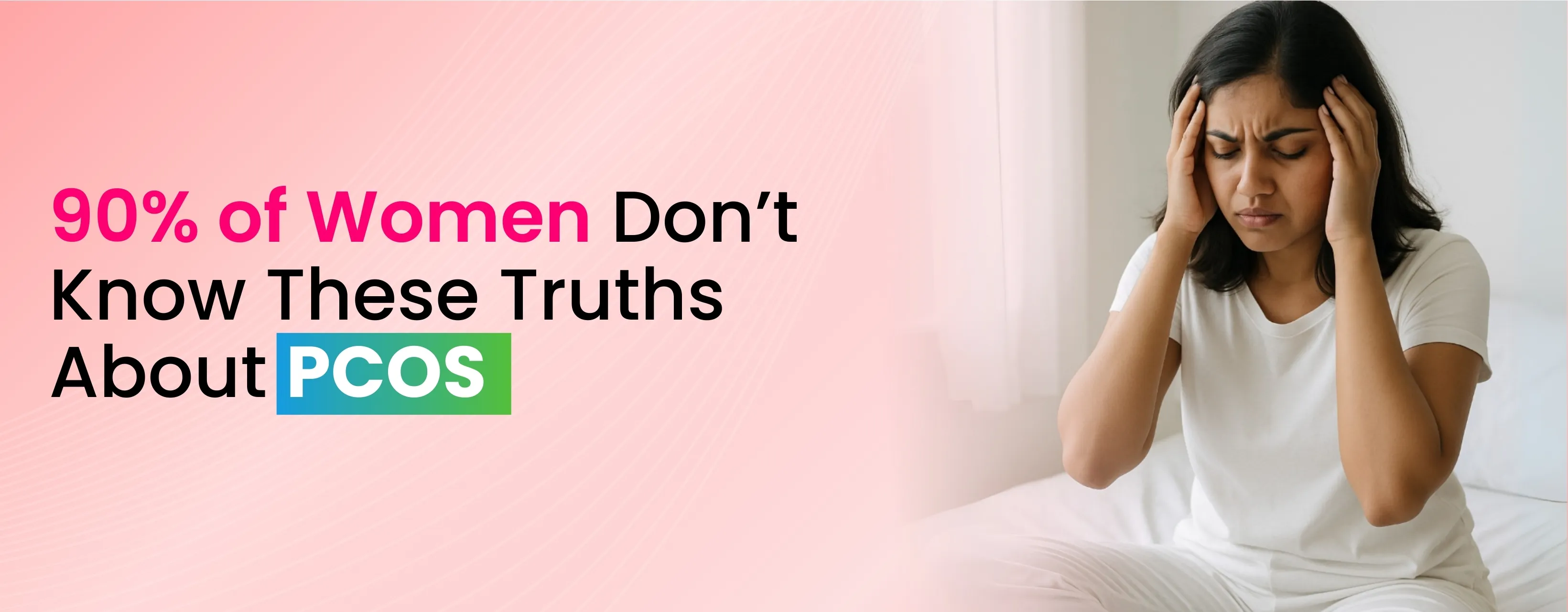 90% of Women Don’t Know These Truths About PCOS