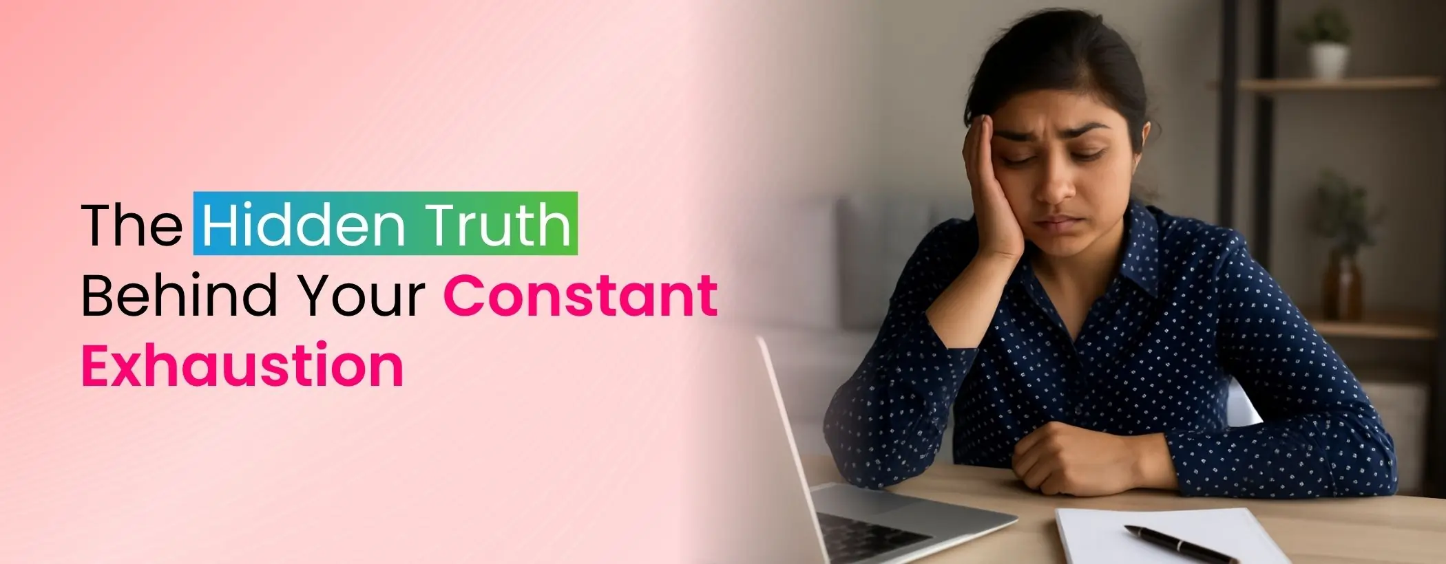 The Hidden Truth Behind Your Constant Exhaustion
