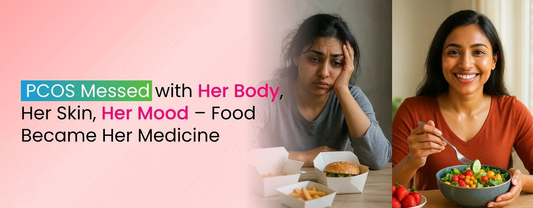 PCOS Messed with Her Body, Her Skin, Her Mood – Food Became Her Medicine